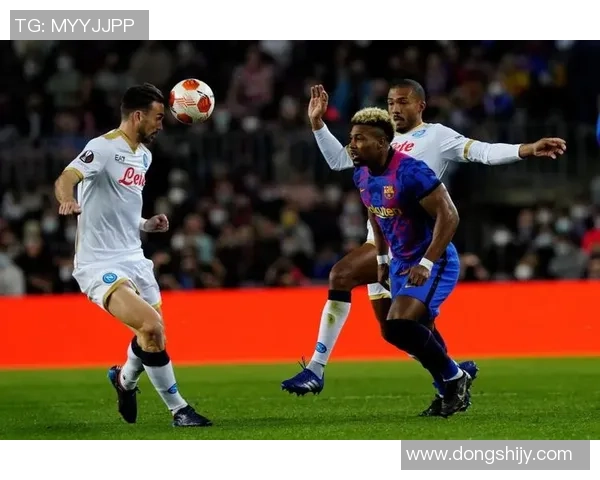 中超盛宴：那不勒斯与巴萨激战成平局乌龙球引发全场热议